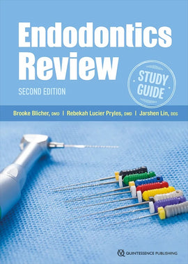 Endodontics Review, 2nd Edition