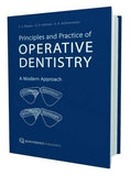 Principles and Practice of Operative Dentistry