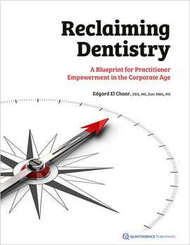 Reclaiming Dentistry