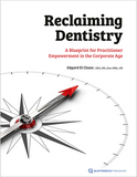 Reclaiming Dentistry