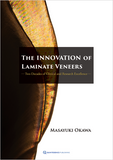 The Innovation of Laminate Veneers