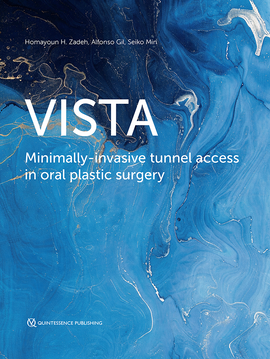VISTA: Minimally-invasive tunnel access in oral plastic surgery