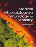 Medical Microbiology and Immunology for Dentistry