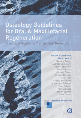 Osteology Guidelines for Oral & Maxillofacial Regenerations - Preclinical Models for Translational Research