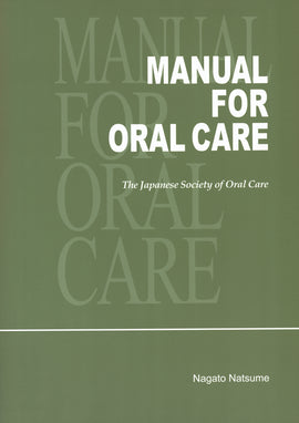 Manual of Oral Care