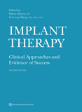 Implant Therapy: Clinical Approaches and Evidence of Success