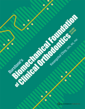 Burstone’s Biomechanical Foundation of Clinical Orthodontics, 2nd Edition