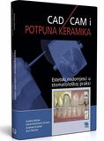 CAD / CAM i potpuna keramika