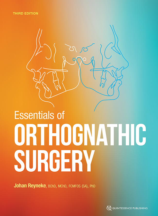 Essentials of Orthognathic Surgery , 3rd Edition