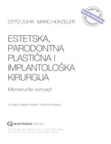 Estetska, parodontna plastična i implantološka kirurgija