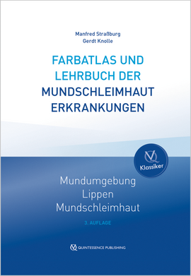 Farbatlas und Lehrbuch der Mundschleimhauterkrankungen