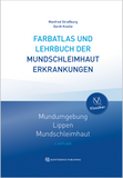 Farbatlas und Lehrbuch der Mundschleimhauterkrankungen