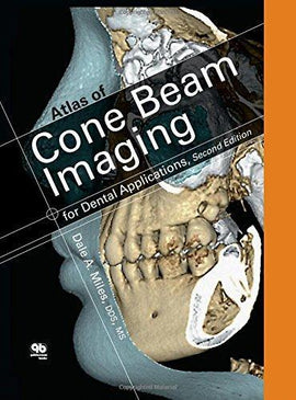 Atlas of Cone Beam Imaging for Dental Applications