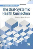 The Oral-Systemic Health Connection
