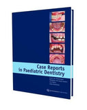 Case Reports in Pediatric Dentistry