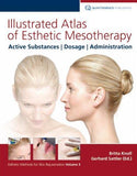 Illustrated Atlas of Esthetic Mesotherapy KVM