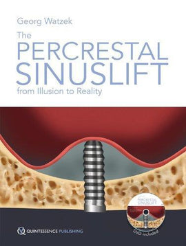 The Percrestal Sinuslift - From Illusion to Reality (plus DVD)