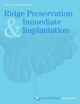 Ridge Preservation and Immediate Implant