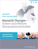 Manuelle Therapie – Sichere und effektive Manipulationstechniken