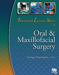 Illustrated Lecture Notes in Oral & Maxillofacial Surgery