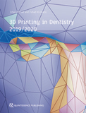 3D Printing in Dentistry 2019/2020