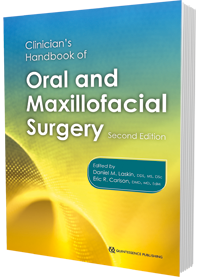 Clinican's Handbook of Oral and Maxillofacial Surgery, 2nd Edition 2018