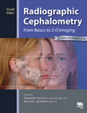 Radiographic Cephalometry From Basics to 3-D Imaging