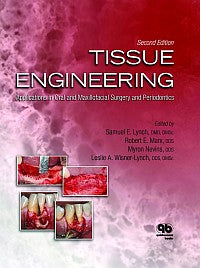 Tissue Engineering  - Applications in Oral and Maxillofacial Surgery and Periodontics