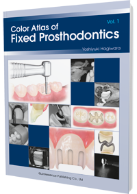 Color Atlas of Fixed Prosthodontics Vol. 1