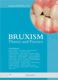 Bruxism - Theory and Practice