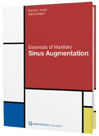 Essentials of Maxillary Sinus Augmentation