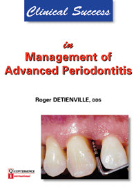 Clinical Success in Management of Advanced Periodontitis