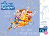 Die magischen Zahnfeen: Das Geheimnis des magischen Zahnstaubes