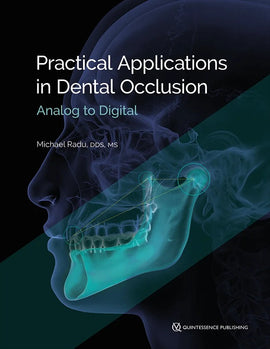 Practical Applications in Dental Occlusion